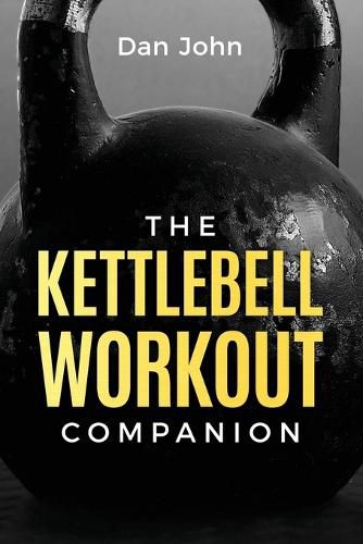 Cover image for The Kettlebell Workout Companion