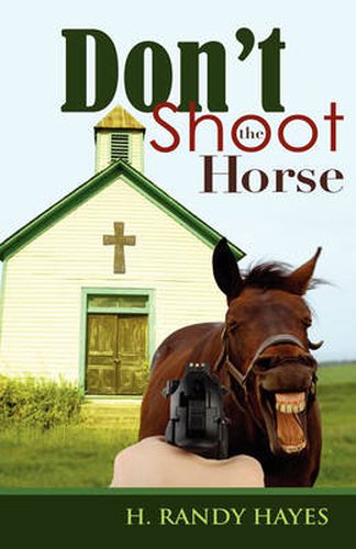 Cover image for Don't Shoot the Horse