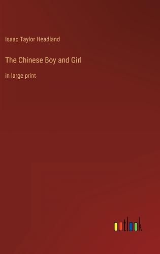 Cover image for The Chinese Boy and Girl