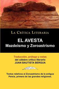 Cover image for El Avesta: Zoroastrismo y Mazdeismo