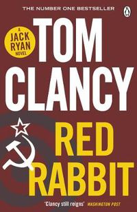 Cover image for Red Rabbit: INSPIRATION FOR THE THRILLING AMAZON PRIME SERIES JACK RYAN