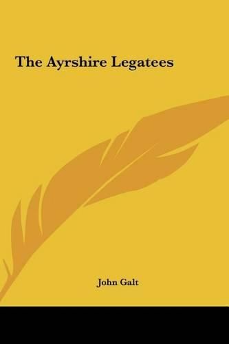 Cover image for The Ayrshire Legatees