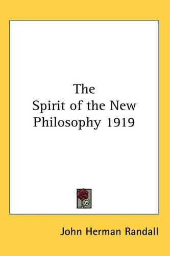 Cover image for The Spirit of the New Philosophy 1919