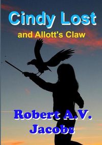 Cover image for Cindy Lost and Allott's Claw