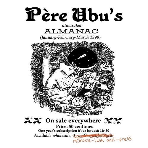 Pere Ubu's Illustrated Almanac: January/February/March 1899