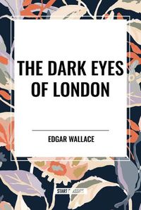 Cover image for The Dark Eyes of London