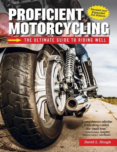 Cover image for Proficient Motorcycling, 3rd Edition