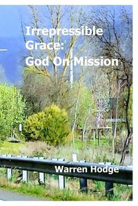 Cover image for Irrepressible Grace