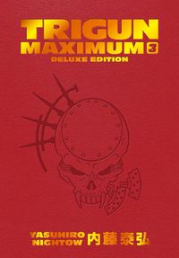 Cover image for Trigun Maximum Deluxe Edition Volume 3