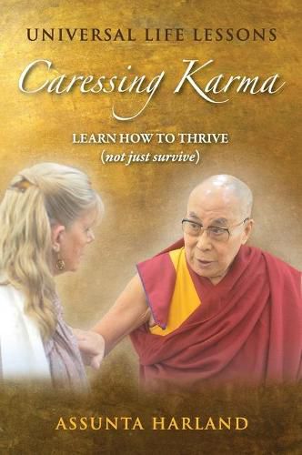 Cover image for Universal Life Lessons-Caressing Karma