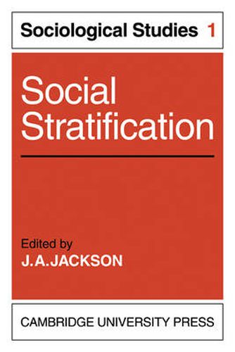 Cover image for Social Stratification: Volume 1, Sociological Studies