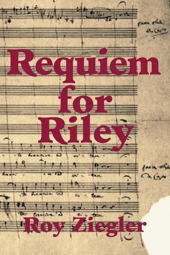 Requiem for Riley