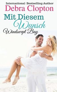 Cover image for Mit Diesem Wunsch