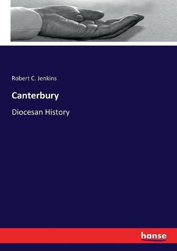 Cover image for Canterbury: Diocesan History