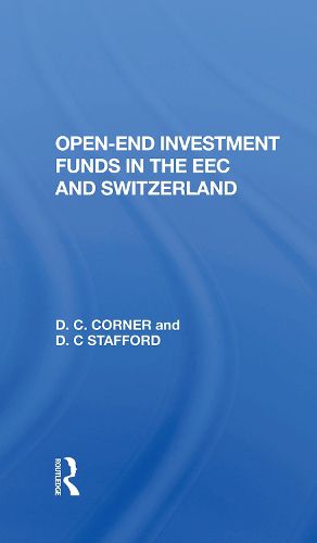 Cover image for Open-End Investment Funds in The EEC and Switzerland