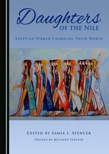 Cover image for Daughters of the Nile: Egyptian Women Changing Their World