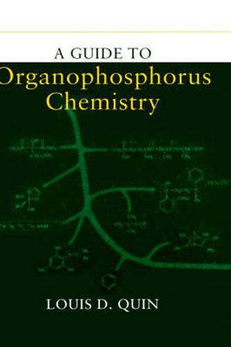 Cover image for A Guide to Organophosphorus Chemistry