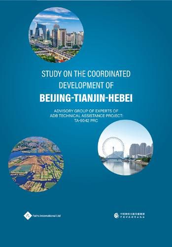 Cover image for Study on the Coordinated Development of Beijing-Tianjin-Hebei