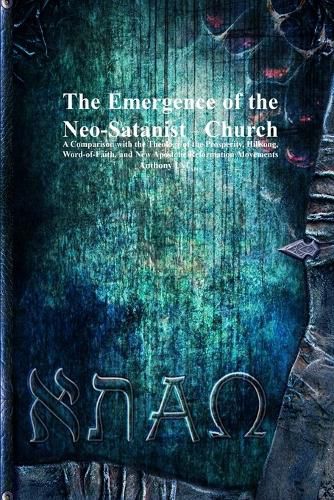 Cover image for The Emergence of the Neo-Satanist Church