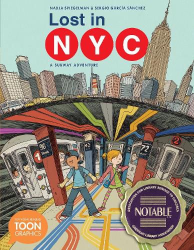 Lost in NYC: A Subway Adventure: A TOON Graphic