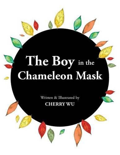 Cover image for The Boy in the Chameleon Mask