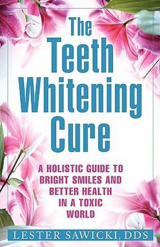 Cover image for The Teeth Whitening Cure