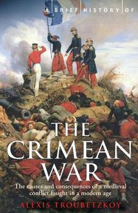 Cover image for A Brief History of the Crimean War