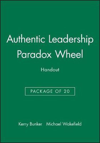 Cover image for Authentic Leadership Paradox Wheel: Leading Through Transitions