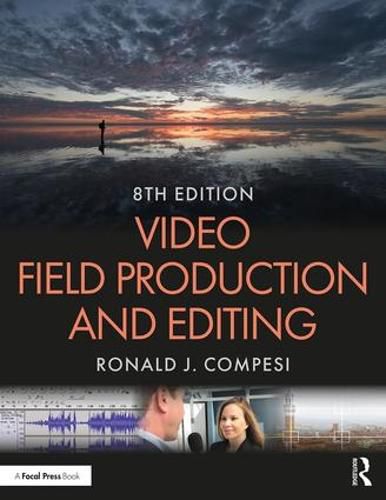 Cover image for Video Field Production and Editing