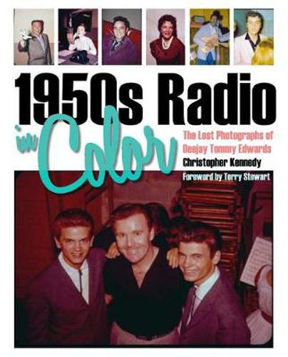 1950s Radio in Color: The Lost Photographs of Deejay Tommy Edwards