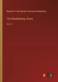 Cover image for The Swedenborg Library