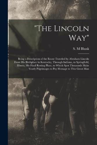 Cover image for "The Lincoln Way"