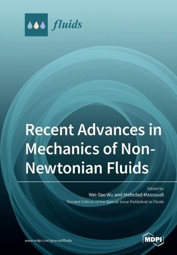 Cover image for Recent Advances in Mechanics of Non-Newtonian Fluids