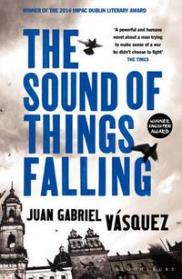 Cover image for The Sound of Things Falling