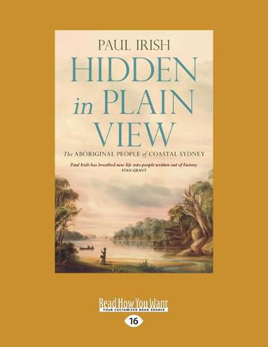 Cover image for Hidden in Plain View: The Aboriginal People of Coastal Sydney