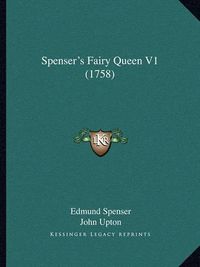 Cover image for Spenser's Fairy Queen V1 (1758)