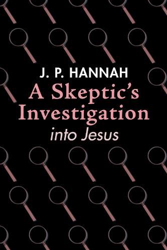 Cover image for A Skeptic's Investigation Into Jesus