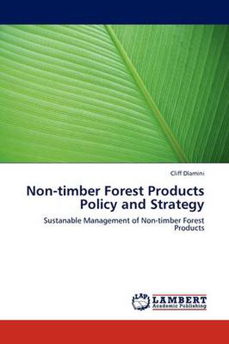 Cover image for Non-timber Forest Products Policy and Strategy