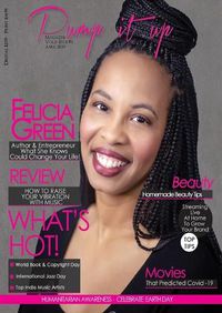 Cover image for Pump it up Magazine - Felicia Green - What She Knows Could Change Your Life!