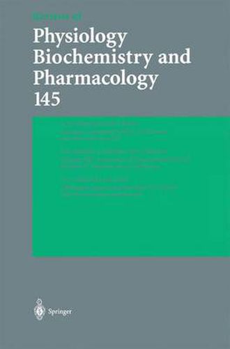 Cover image for Reviews of Physiology, Biochemistry and Pharmacology 145