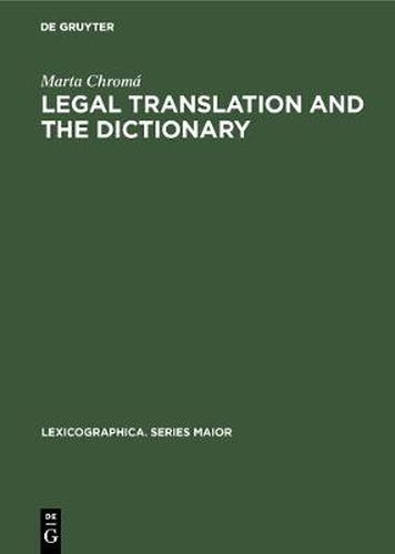 Cover image for Legal Translation and the Dictionary
