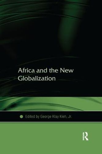 Cover image for Africa and the New Globalization