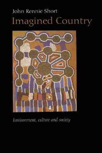 Imagined Country: Environment, Culture, and Society