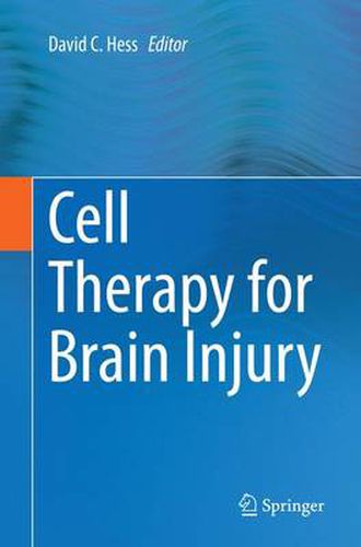 Cell Therapy for Brain Injury