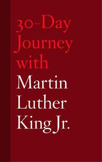 Cover image for 30-Day Journey with Martin Luther King Jr.