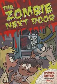 Cover image for The Zombie Next Door