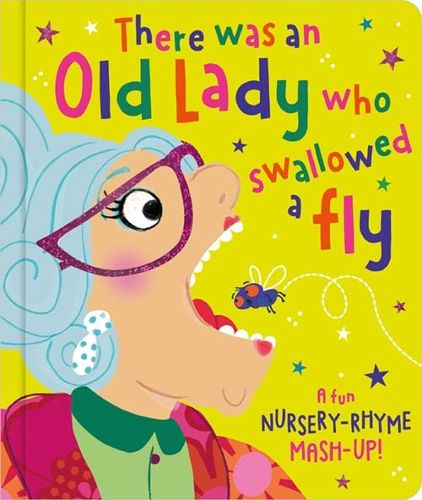 Cover image for There was an Old Lady Who Swallowed a Fly