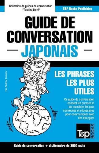 Cover image for Guide de conversation Francais-Japonais et vocabulaire thematique de 3000 mots