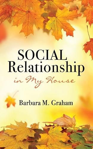 Cover image for Social Relationship in My House