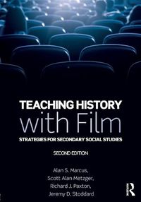 Cover image for Teaching History with Film: Strategies for Secondary Social Studies